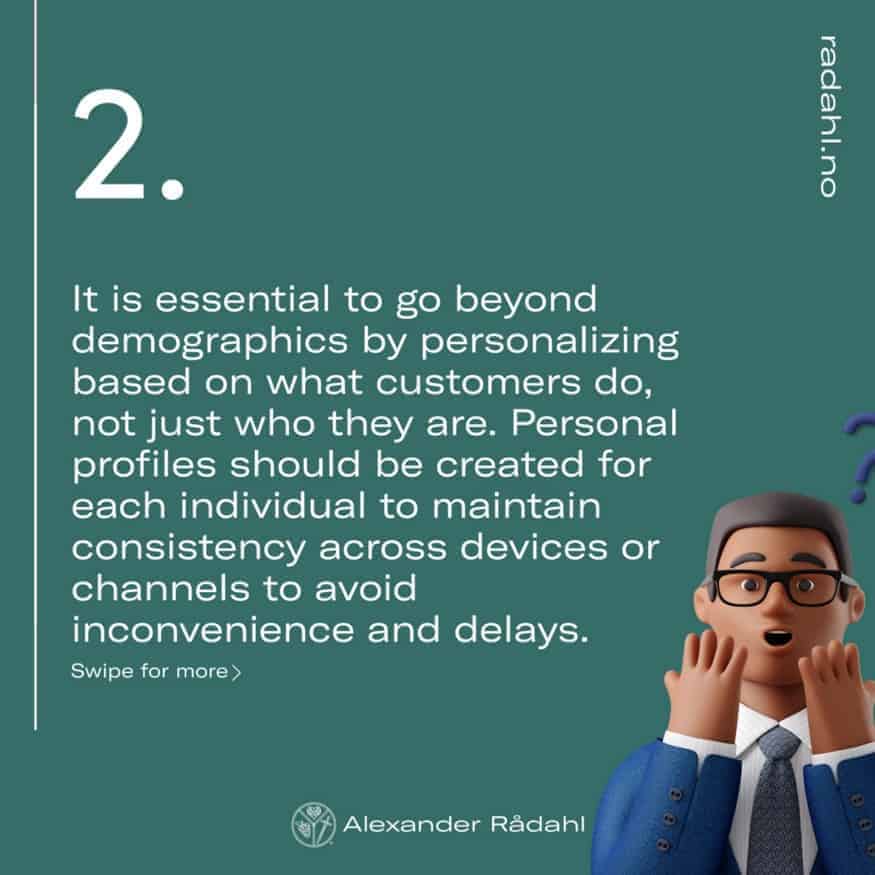 Personalization Has Not Delivered on Its Promise: 4 ways to fix it 7