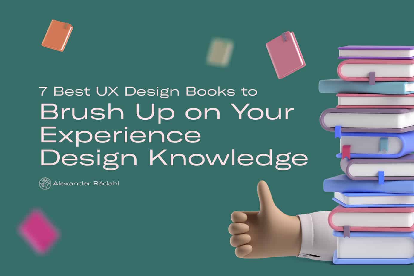 7 best ux design books to brush up on your experience design knowledge