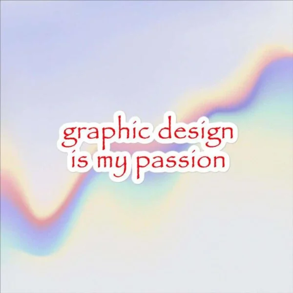 graphic design is my passion stickers - Image 2